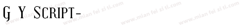 G Y Script字体转换